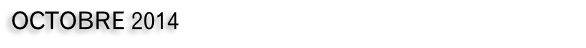 OCTOBRE 2014