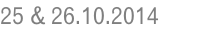 25 & 26.10.2014