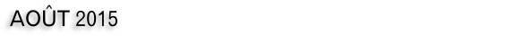 AOÛT 2015