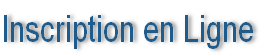 Inscription en Ligne