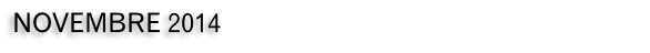 NOVEMBRE 2014
