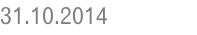 31.10.2014