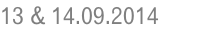 13 & 14.09.2014